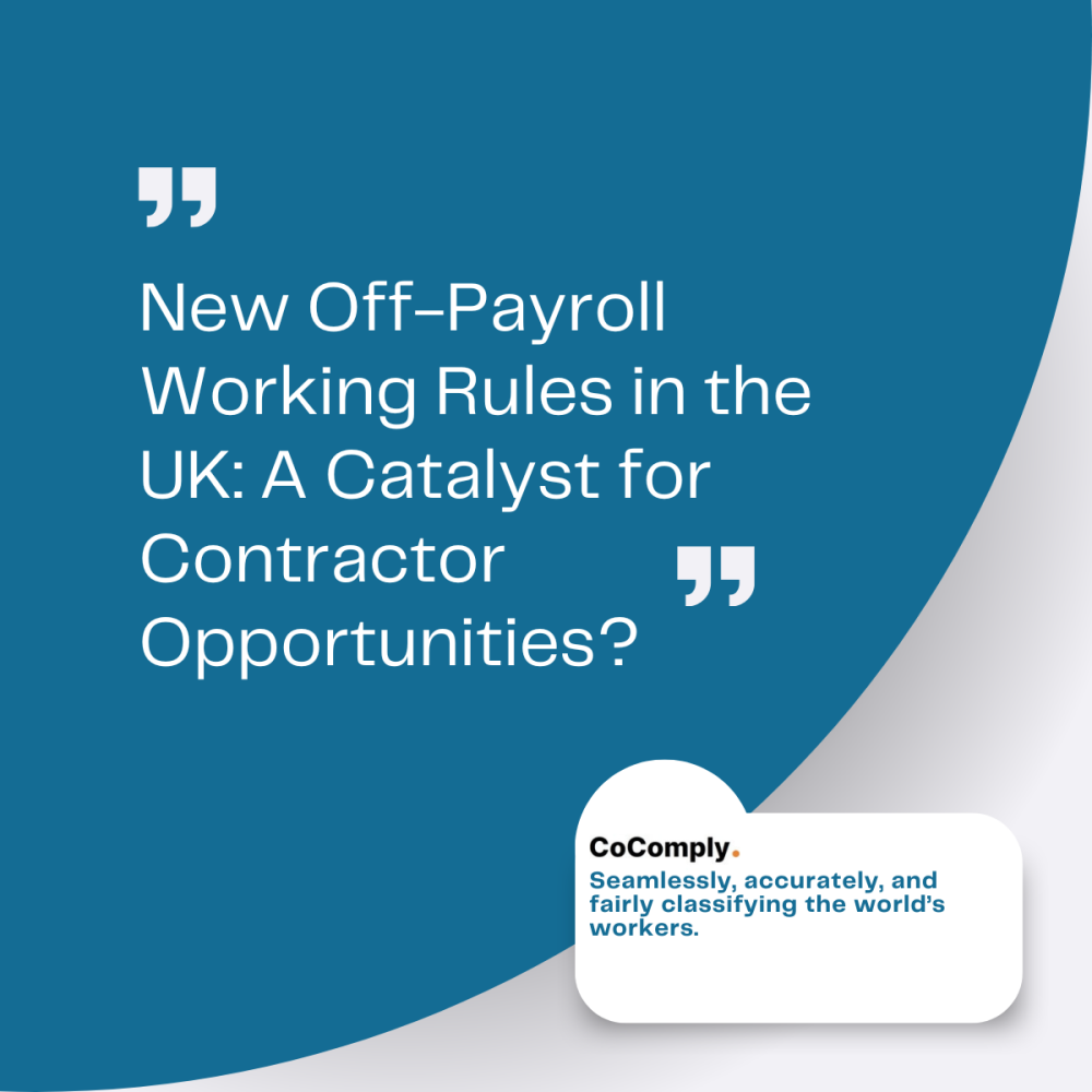 UK Off-Payroll Working Rules Update: A Game-Changer for Contractors and Businesses | CoComply